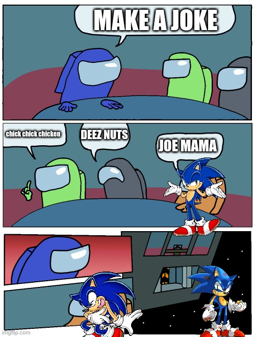 They're jokers, but sonic's not! Imgflip