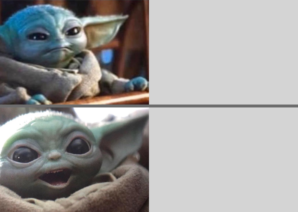 Baby Yoda Blank Meme Template Yoda Meme Meme Template Memes Images