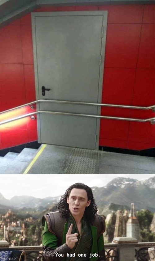 Door that cannot be opened Imgflip