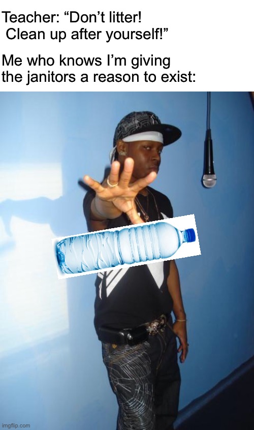 Have fun working, janitors Imgflip