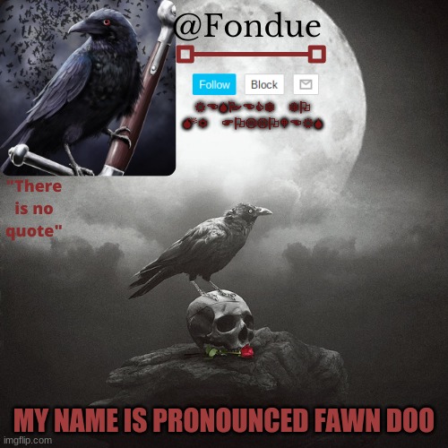 someone actually pronounced my name wrong lol Imgflip