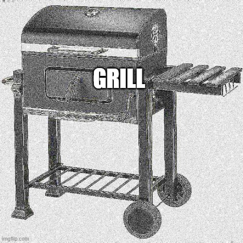 GRILL Imgflip
