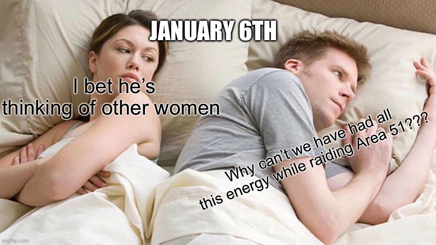 I Bet He's Thinking About Other Women Meme Imgflip