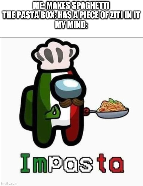 Impasta Memes Imgflip