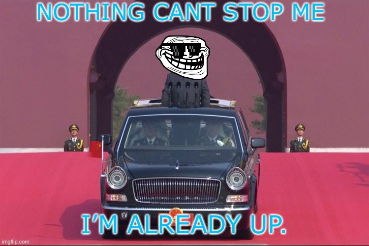 Nothin can stop me Imgflip
