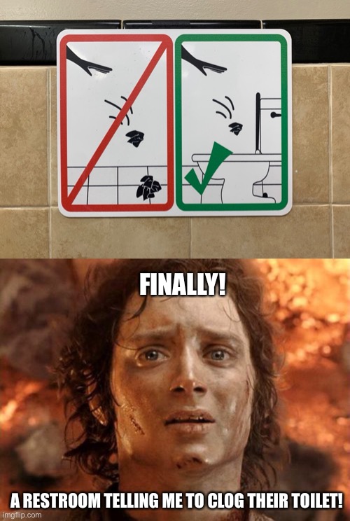 Toilets, Not Trash Cans Imgflip