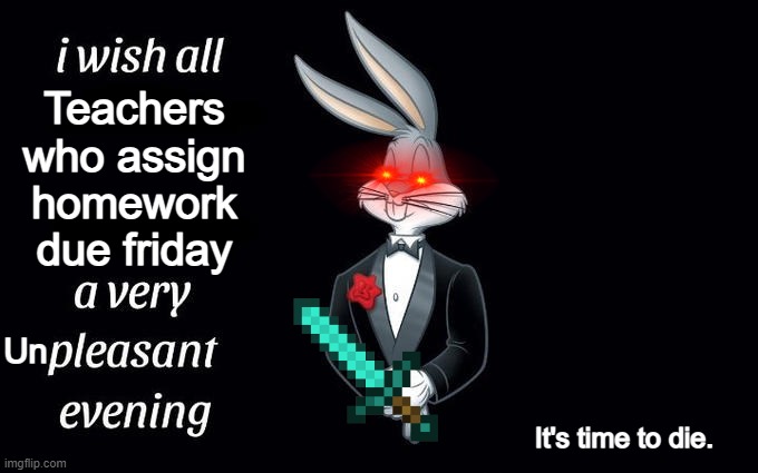 I wish all the X a very pleasant evening Memes Imgflip