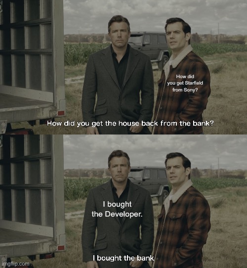 How did you get the house back from the bank? I bought the bank. Imgflip