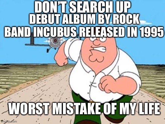Peter griffin running away for a plane Imgflip