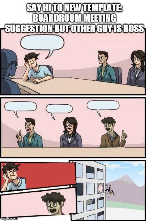 Image tagged in memes,blank transparent square,boardroom meeting