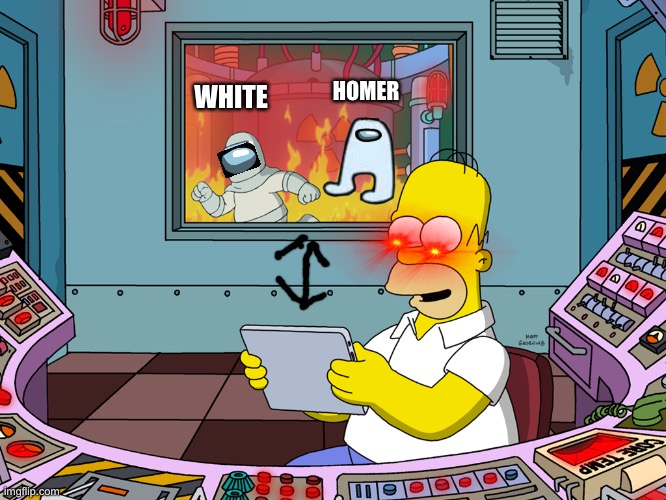 Homer Plays Among Us Imgflip