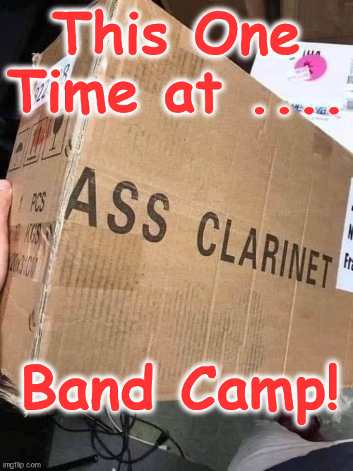 band camp Imgflip