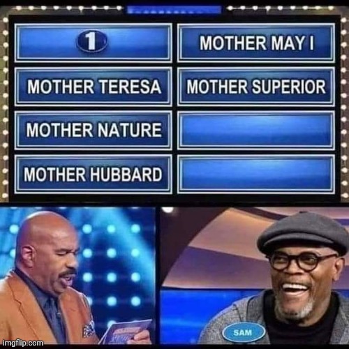 Motherfamily feud Imgflip