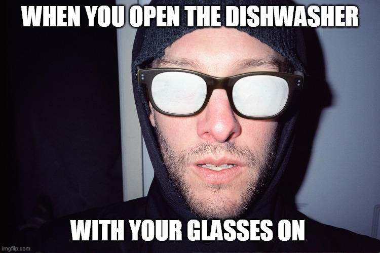 foggy glasses Memes & GIFs Imgflip