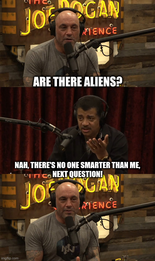 Joe, Neil, Aliens Imgflip