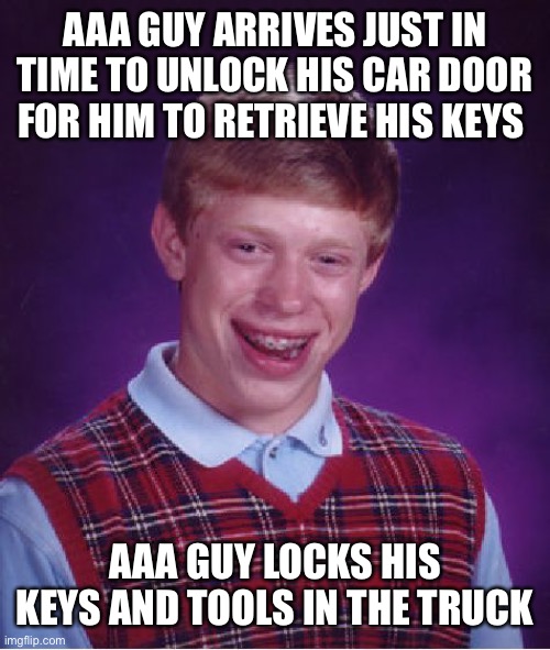 Bad Luck Brian Meme Imgflip