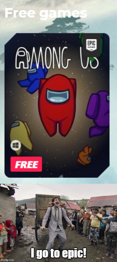 Image tagged in borat i go to america,among us Imgflip