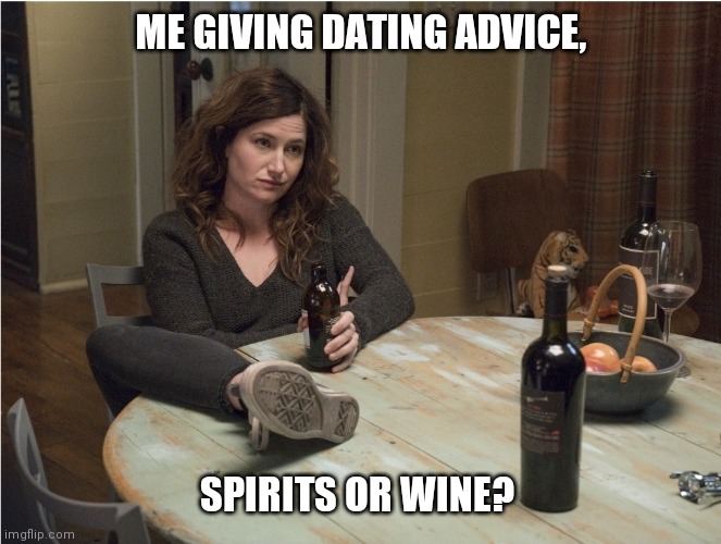 Dating advice Imgflip