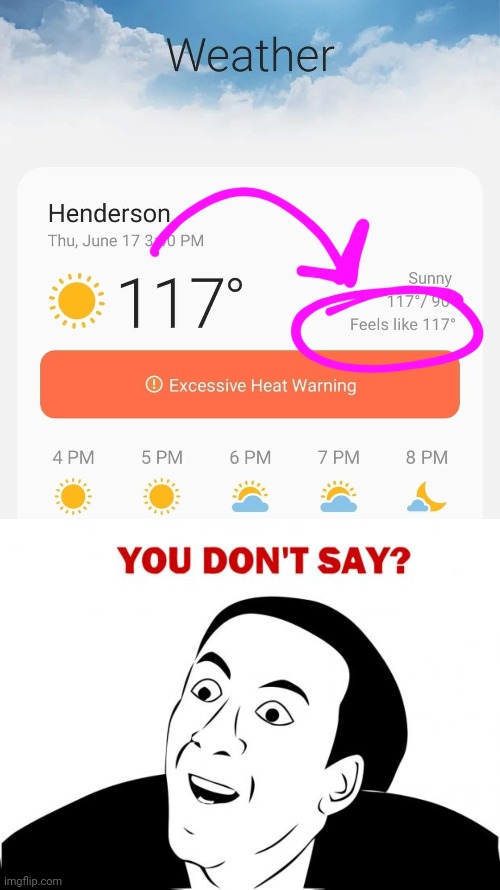 But it's a dry heat Imgflip