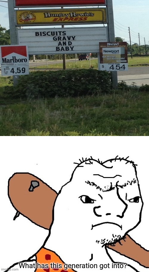 Hungry Howie's Express biscuits, gravy, and baby Imgflip