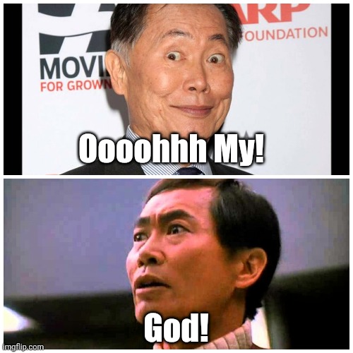 Ohhh My....God Imgflip