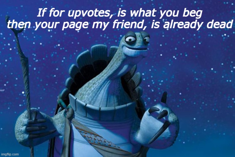 wise words from master oogway Imgflip