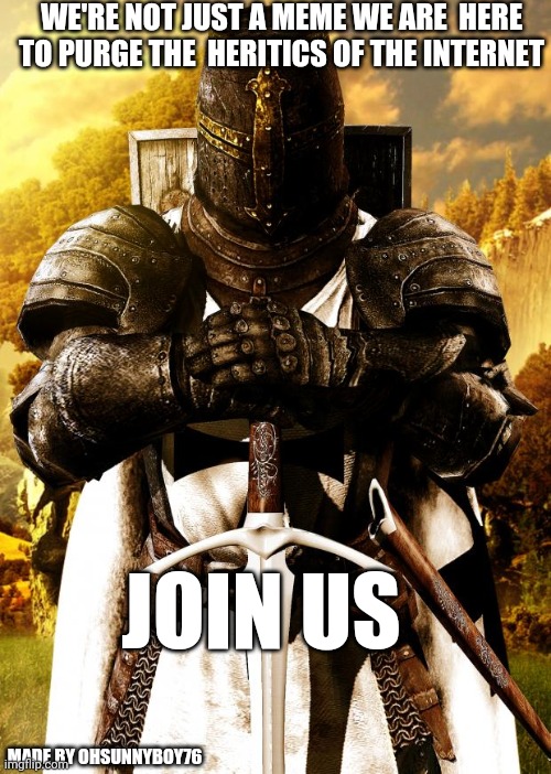 crusader Memes & GIFs Imgflip