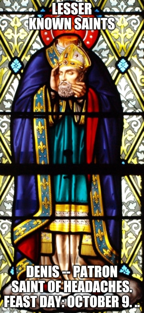 Lesser known Saints Imgflip