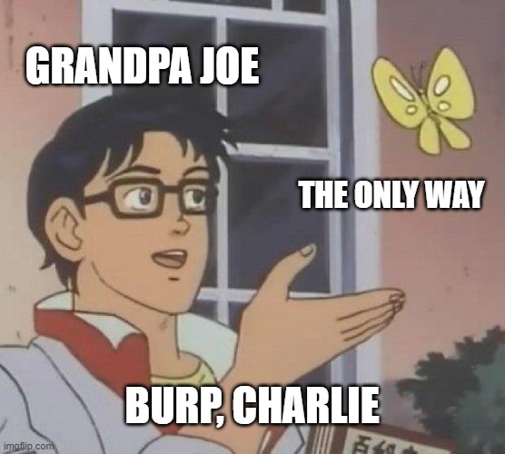 charlie bucket Imgflip
