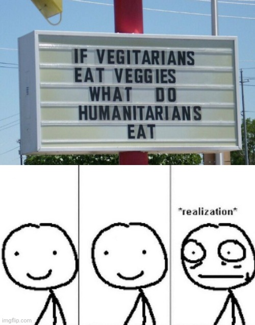 *realization* Imgflip
