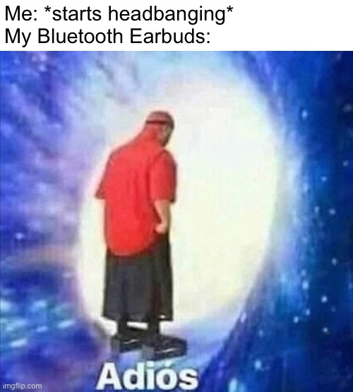 earbuds Memes & GIFs Imgflip