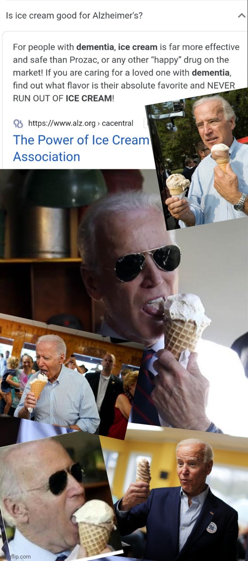 now we know why Joe's always eating ice cream Imgflip