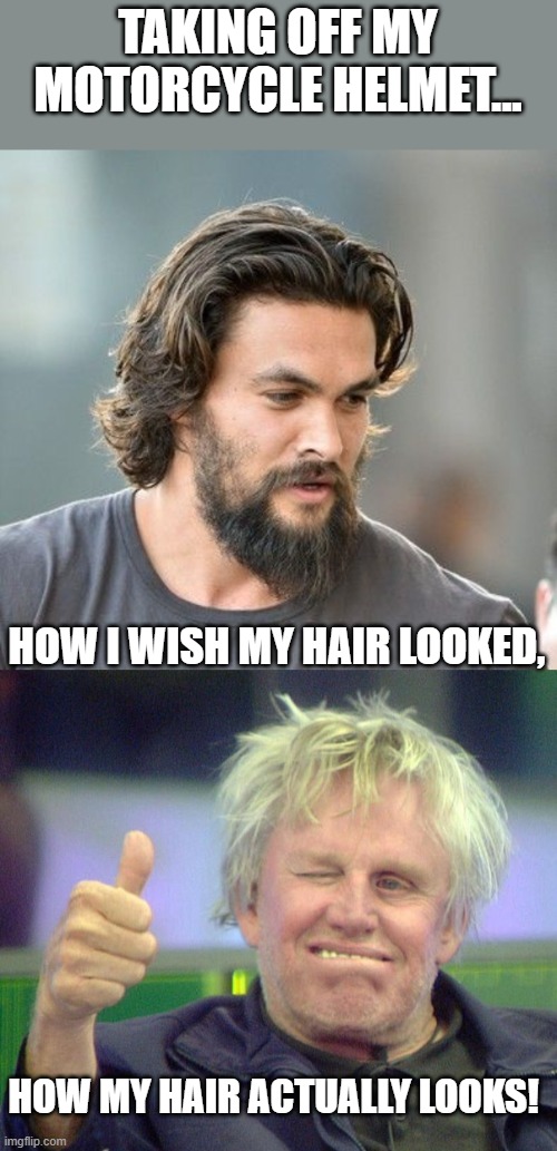 Helmet hair Imgflip