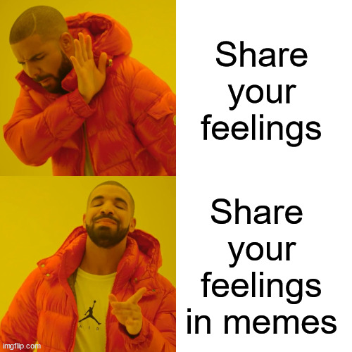 Sharing your life in memes. Imgflip