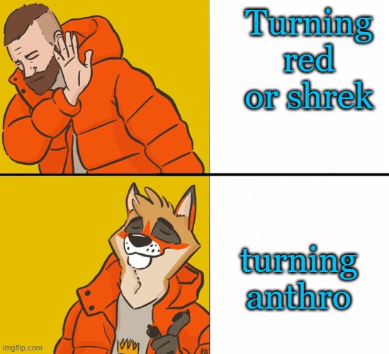 Turning Red? Heck no give me some of that Turning Shrek! Imgflip
