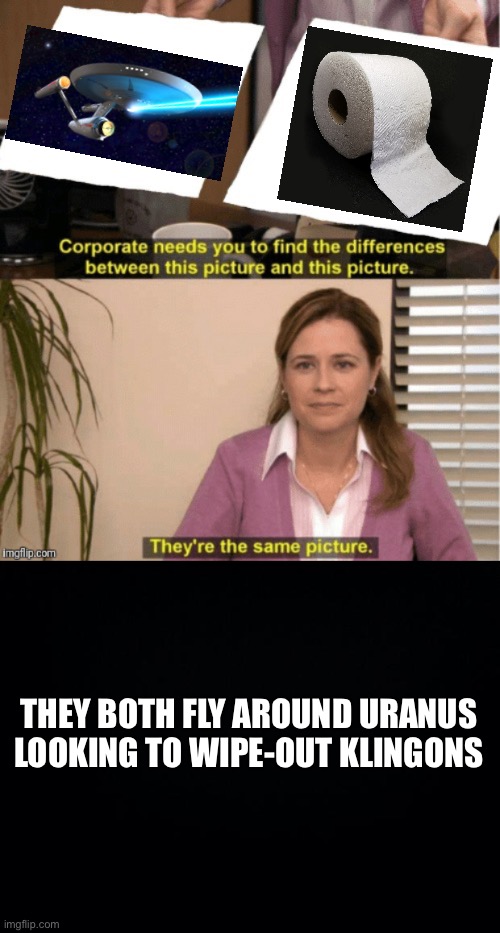 Enterprise v. Toilet Paper Imgflip