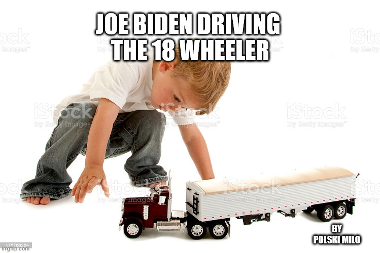 Joe Trucker Imgflip