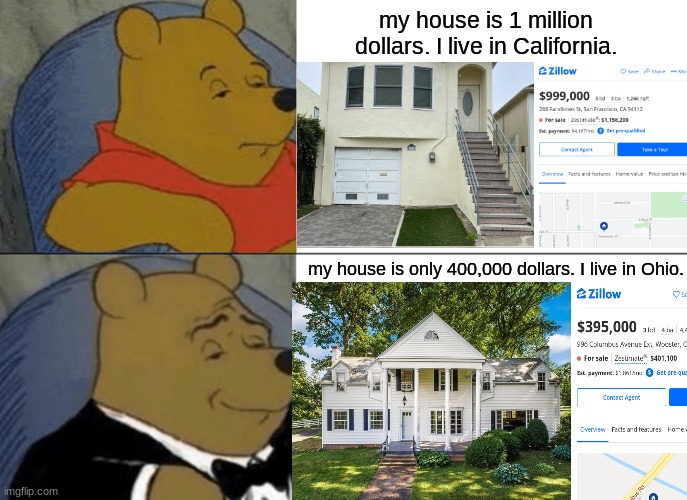 different house prices different houses Imgflip