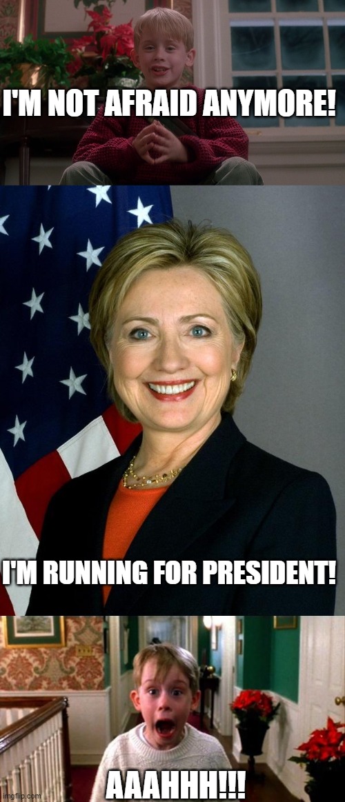 Image tagged in home alone,memes,hillary clinton,kevin home alone Imgflip