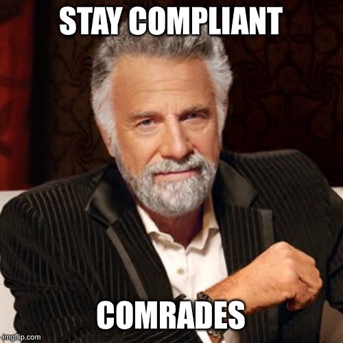 Stay compliant Imgflip
