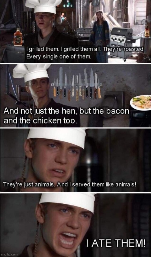 Anakin Skywalker Meme, I HATE THEM Imgflip