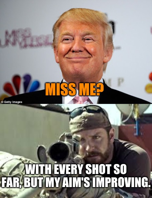 Missed. Again. Imgflip