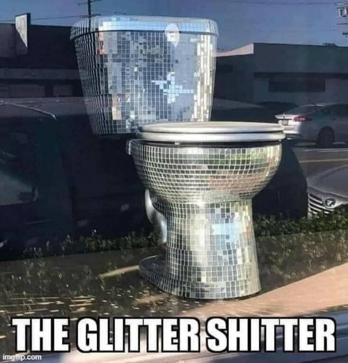 Glitter Shitter Imgflip
