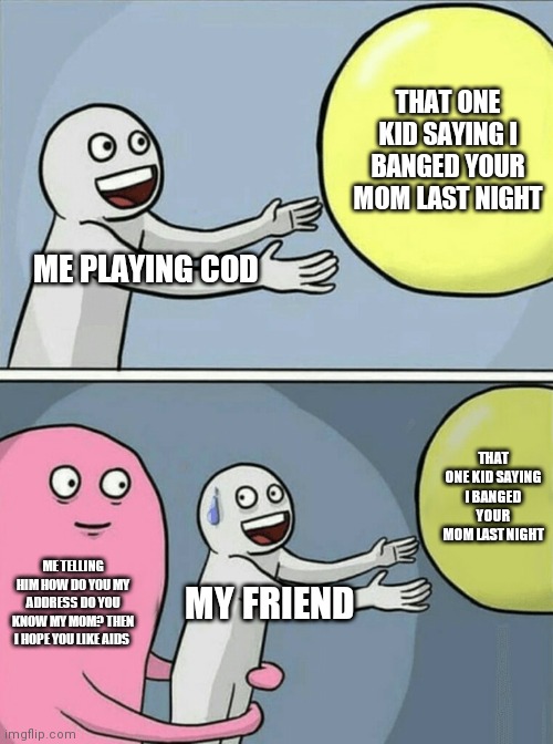 Running Away Balloon Meme Imgflip