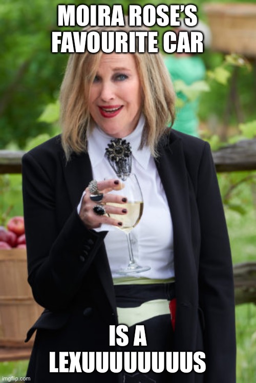 Moira Rose Latest Memes Imgflip