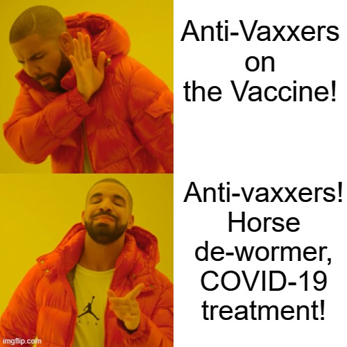 AntiVaxxers, Horse Dewormer Imgflip