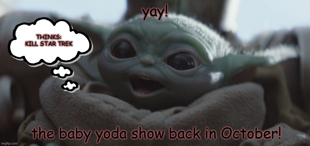 baby yoda happy Imgflip
