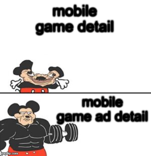 mobile game ads vs reality Imgflip