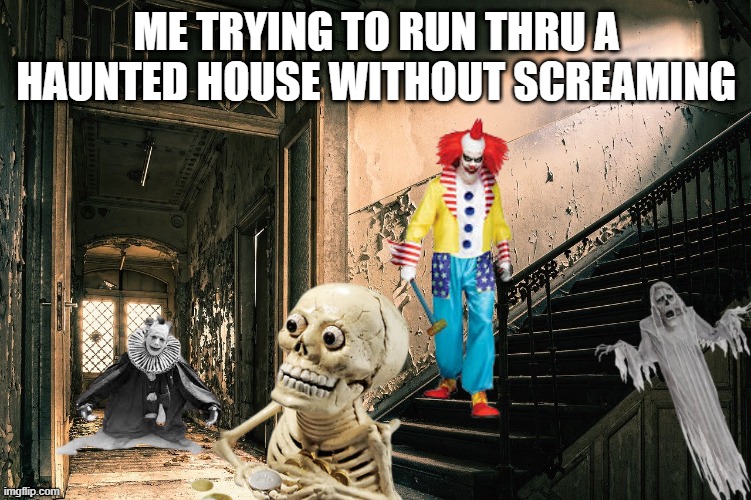 haunted house Memes & GIFs Imgflip