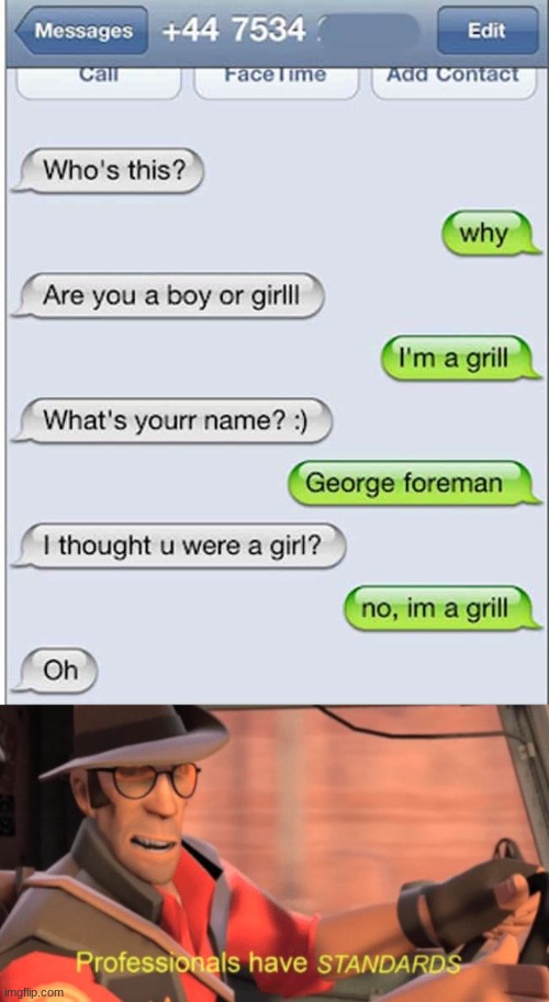 im a grill Imgflip
